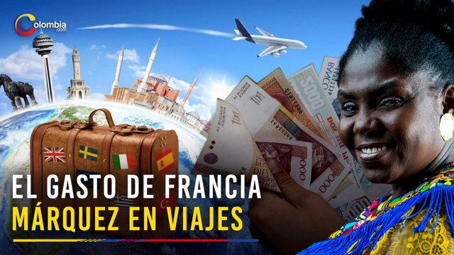 Revelan la millonada que ha gastado Francia Márquez en sus viajes internacionales