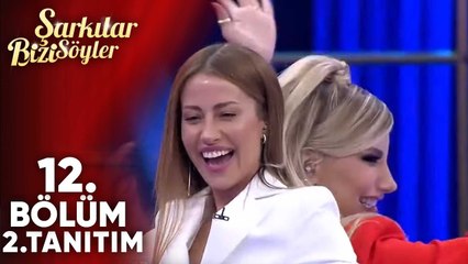 Şarkılar Bizi Söyler 12. Bölüm 2. Tanıtım