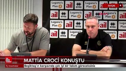Mattia Croci-Torti: Beşiktaş'ın karşısında çok iyi bir takım göreceksiniz