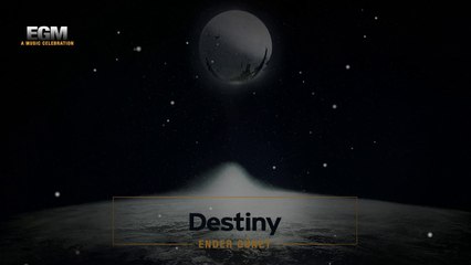 Destiny - Epic Cinematic Music / Ender Güney - (Official Audio)