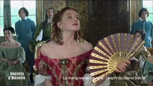 La marquise de Sévigné, l'esprit du Grand Siècle