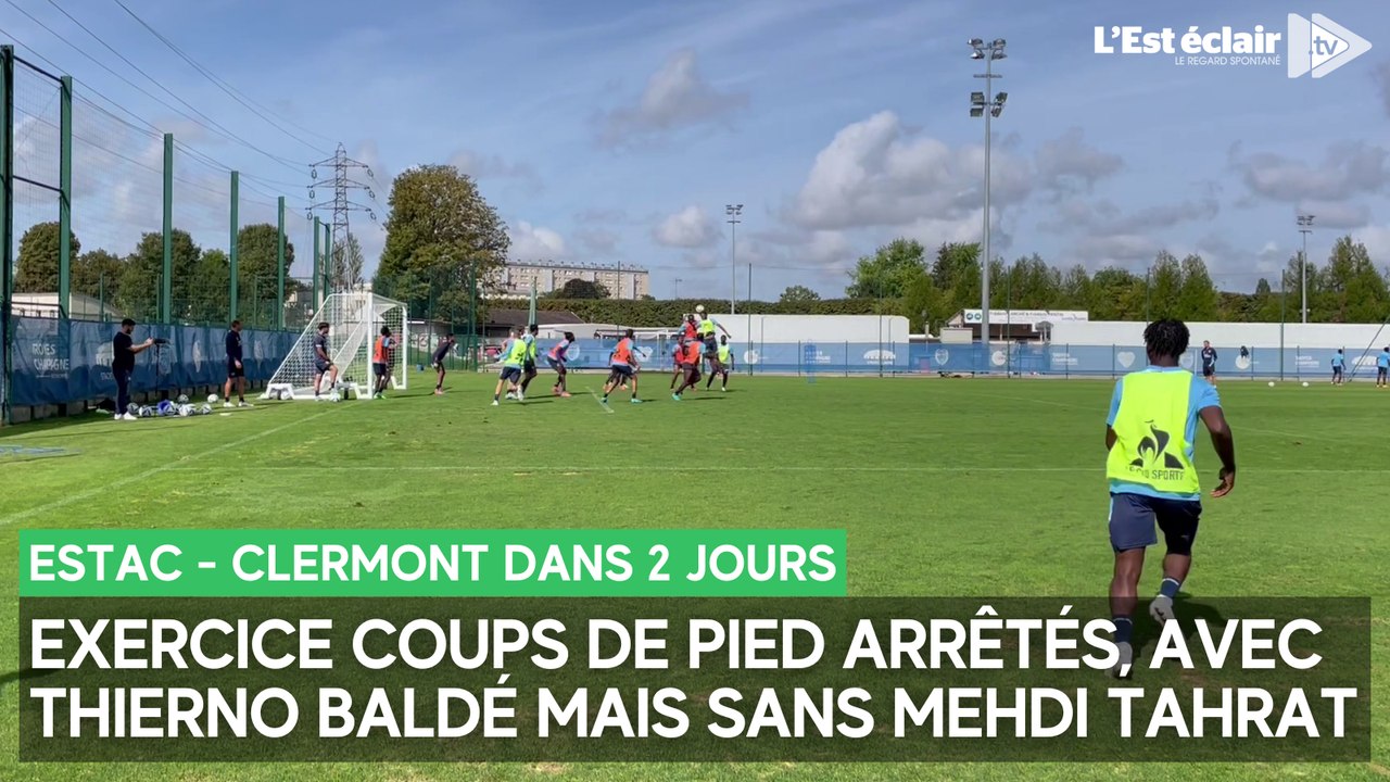Exercice coups de pied arrêtés pour l’Estac, avec Thierno Baldé mais sans Mehdi Tahrat, ce mercredi 21 août