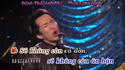 Đành thôi Anh nhé - Cover Thúy Loan 2024