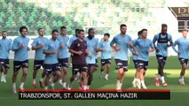 Trabzonspor, St. Gallen maçına hazır