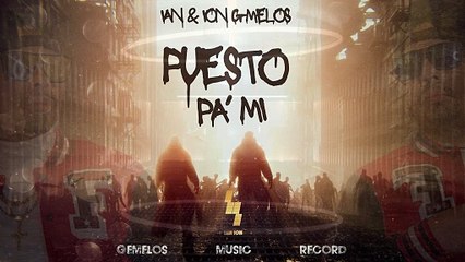 Puesto Pa' Mi - Ian & Ion G-Melos (Official Video - Visualizer)