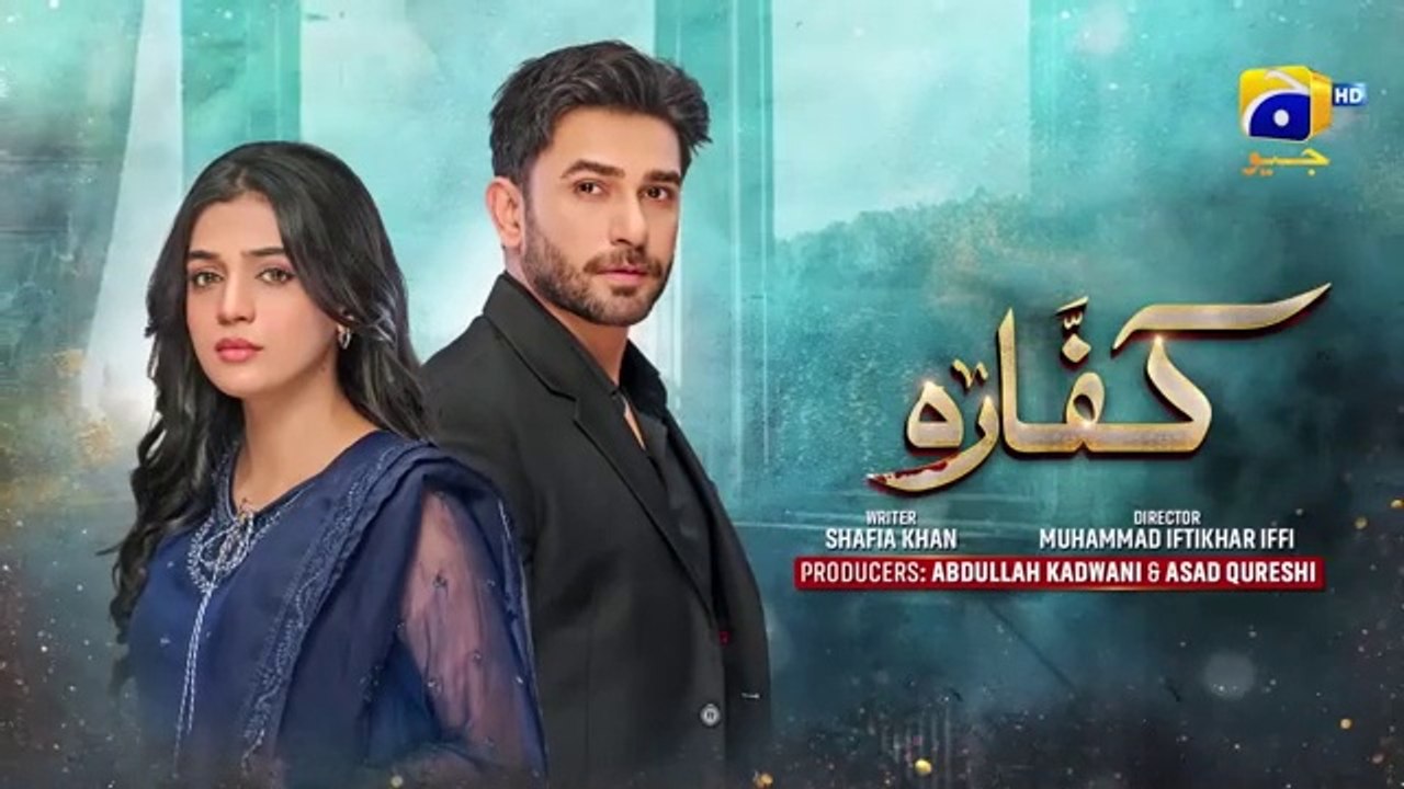 ep 23Kaffara Episode 23 - [Eng Sub] - Ali Ansari - Laiba Khan - Zoya Nasir - 19th Aug 2024 - HAR PAL GEO
