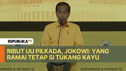 Jokowi Curhat Soal Sosok Si Tukang Kayu