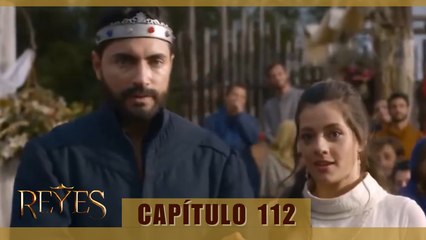 REYES CAPÍTULO 112 (AUDIO LATINO - EPISODIO EN ESPAÑOL) #LaPersecución
