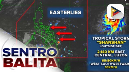 Download Video: Bagyo sa labas ng PAR, hindi inaasahang magkakaroon ng direktang epekto sa bansa; Easterlies, nakaaapekto sa silangan ng Visayas at Mindanao