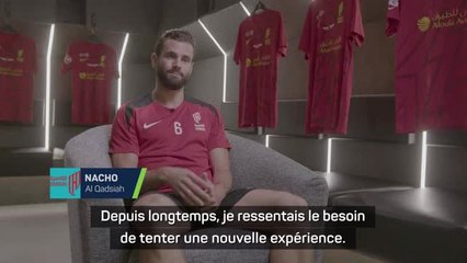 Al Qadsiah - Nacho : “J’avais besoin de ce changement radical”