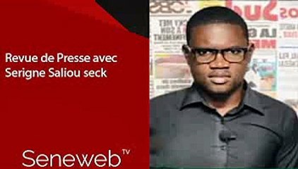 Revue de Presse du 22 Aout 2024 avec Serigne Saliou Seck