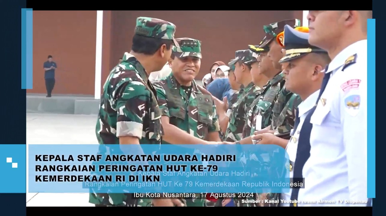 Kepala Staf Angkatan Udara Hadiri Rangkaian Peringatan HUT ke-79 Kemerdekaan RI di IKN