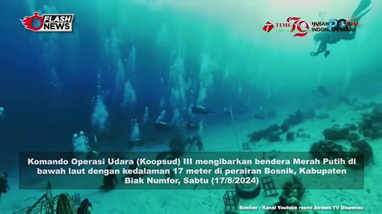 KOOPSUD III KIBARKAN BENDERA MERAH PUTIH PADA KEDALAMAN 17 METER DI PERAIRAN BOSNIK