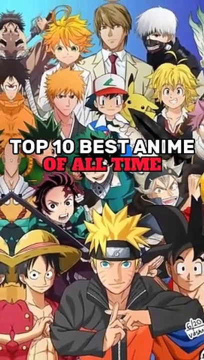 Top 10 Best Anime Of All Time #anime – Видео Dailymotion