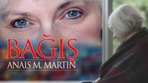 Bağış | Anais M. Martin