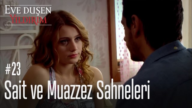 Sait ve Muazzez Sahneleri - Eve Düşen Yıldırım