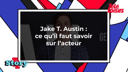 Jake T. Austin : ce qu'il faut savoir sur l'acteur