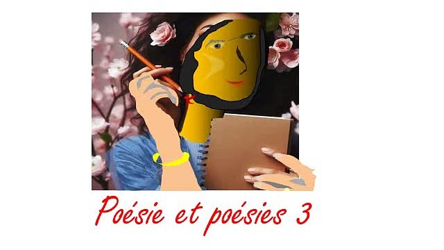 Poésie et poésies 3