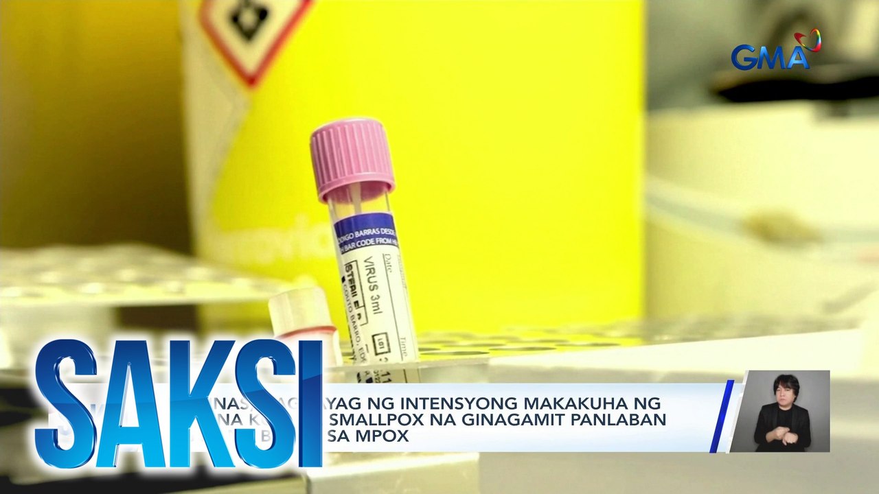 Pilipinas, naghayag ng intensyong makakuha ng bakuna kontra smallpox na ginagamit panlaban ng ilang bansa sa mpox | Saksi