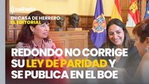 Editorial Leticia Vaquero: Ana Redondo no corrige su ley de paridad y se publica en el BOE