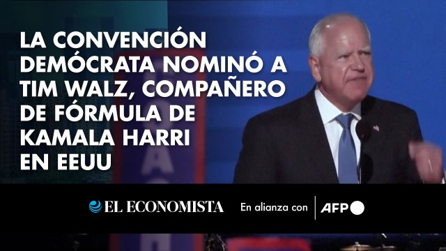 La convención demócrata nominó a Tim Walz, compañero de fórmula de Kamala Harris en EEUU