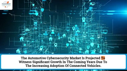 Automotive Cybersecurity Market to Reach US$ 25.5 Bn by 2034 with a 17.2% CAGR"