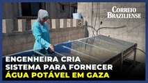 Engenheira cria sistema para fornecer água potável em Gaza