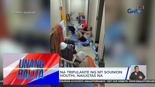 DMW – 23 Pinoy na tripulante ng MT Sounion na inatake ng Houthi, nailigtas na | Unang Balita