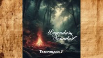 Trailer Leyendas Soñadas Temporada 1