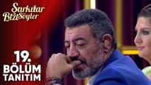 Şarkılar Bizi Söyler 19. Bölüm Tanıtım