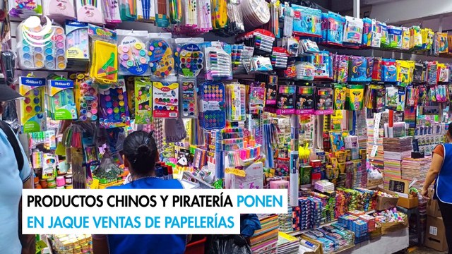 Productos chinos y piratería ponen en jaque ventas de papelerías