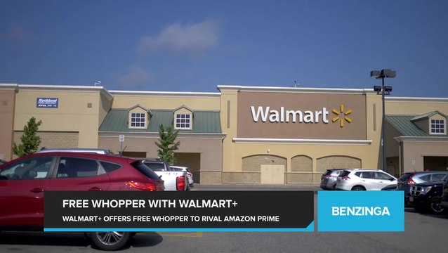 A Free Whopper with Your Walmart+ Membership? Walmart Subscription Service Unveils Burger King Discounts to Rival Amazon Prime