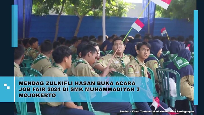 Mendag Zulkifli Hasan Buka Acara Job Fair 2024 di SMK Muhammadiyah 3 Mojokerto