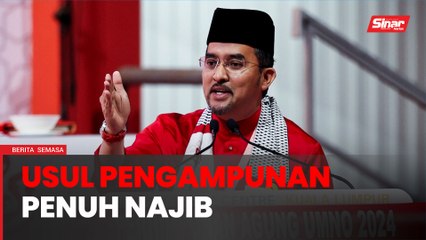 Download Video: PAU2024: 72 usul tuntut keadilan, pengampunan Najib