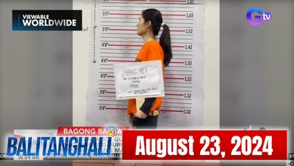 Balitanghali Express: August 23, 2024
