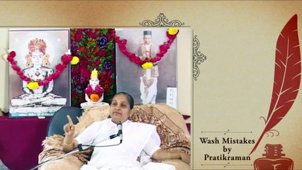 Washing the Mistakes by Pratikraman