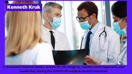 What Makes Kenneth Kruk a Visionary in Medical Strategy?
