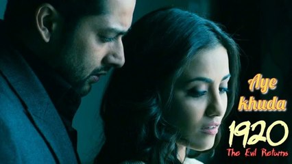Aye khuda (Uska Hi Banana) 1920 The Evil Returns