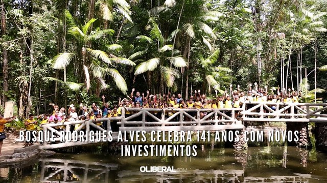 Bosque Rodrigues Alves celebra 141 anos com novos investimentos