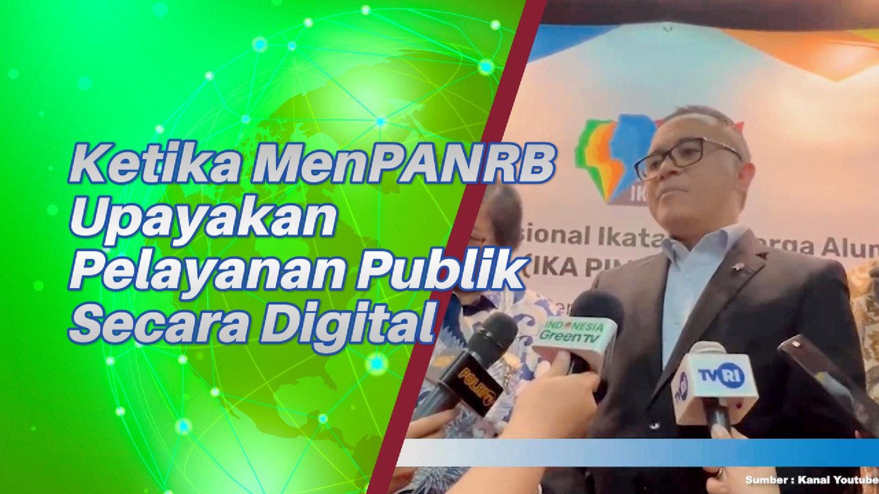 Ketika MenPANRB Upayakan Pelayanan Publik Secara Digital