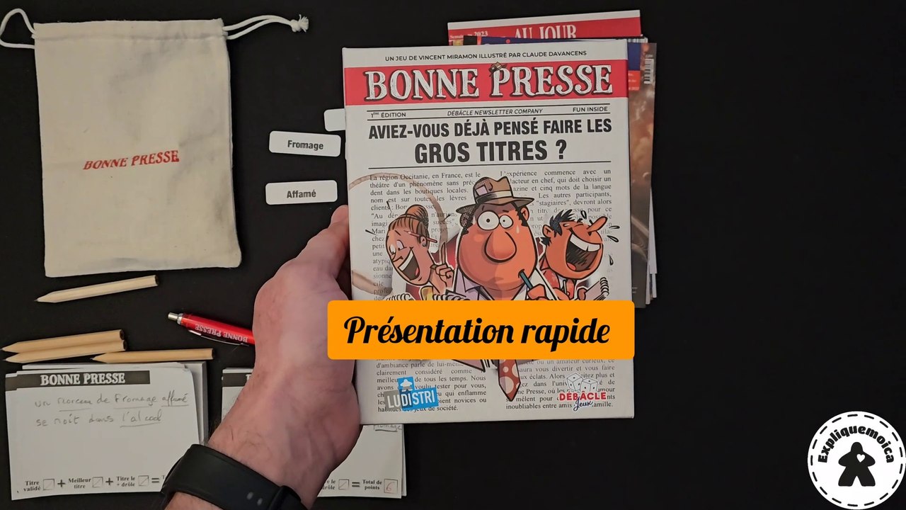 Présentation rapide de  BONNE PRESSE  par #debaclejeu #expliquemoica