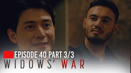 Widows’ War: The best friends share secrets with each other! (Episode 40 - Part 3/3)