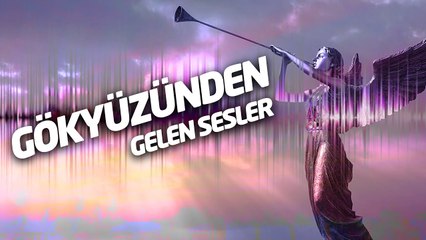 Gökyüzünden Gelen Gizemli Sesler