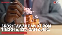 SR021 Tawarkan Kupon Tinggi 6,35% dan 6,45%