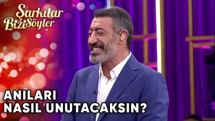 Anıları Nasıl Unutacaksın? | Şarkılar Bizi Söyler 19. Bölüm