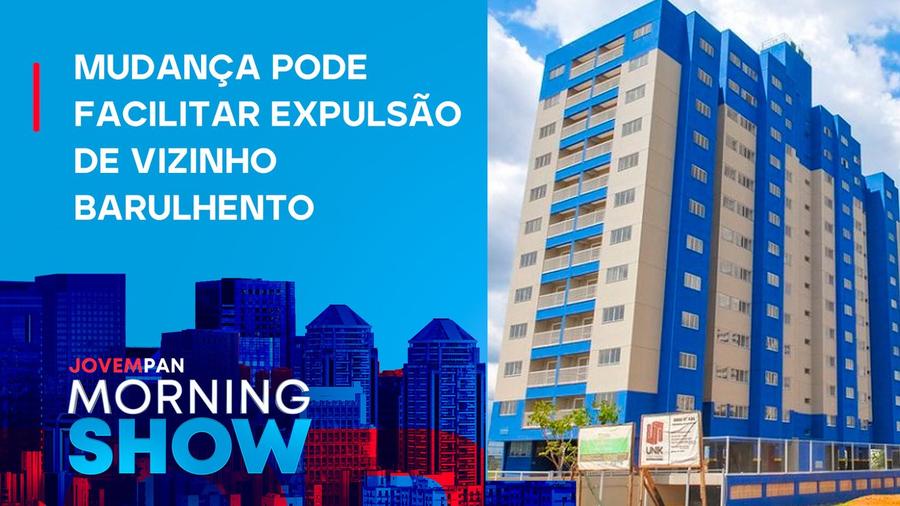 Reforma prevê novas REGRAS para CONDOMÍNIOS RESIDENCIAIS; ENTENDA