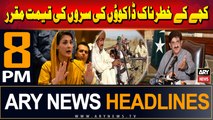 ARY News 8 PM Headlines | 23rd August 2024 | Kachay ke khatarnak dakuon ki saron ki keemat mukarar