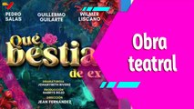 Buena Vibra | Obra teatral “Qué bestia de ex” llega a las salas del Micro Teatro Temático