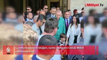 Cumhurbaşkanı Erdoğan, cuma namazını Okluk Millet camisinde kıldı