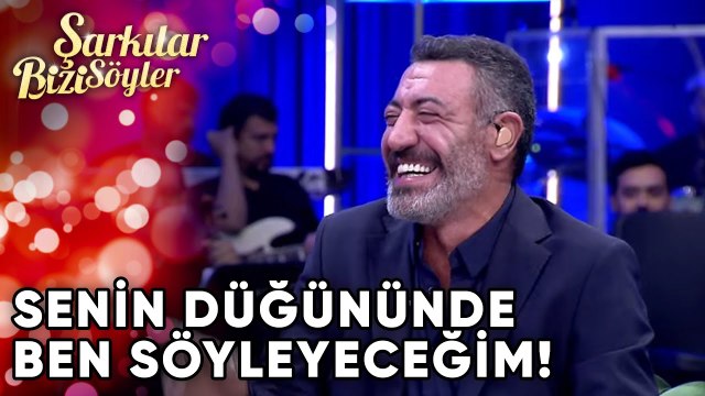 Senin Düğününde Ben Söyleyeceğim! | Şarkılar Bizi Söyler 20. Bölüm